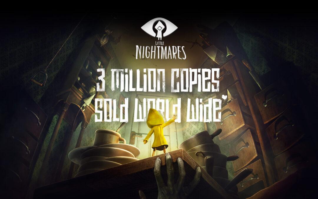 Little Nightmares has topped over 3 million sales!
